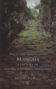 Paperback Ancestral Voices from Mangaia: A History of the Ancient Gods and Chiefs Book