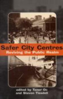 Safer City Centres: Reviving the Public Realm