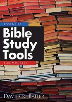 Paperback Essential Bible Study Tools for Ministry Book