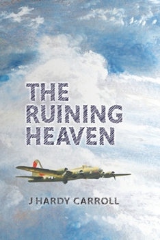 Paperback The Ruining Heaven Book