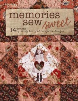 Hardcover Memories Sew Sweet (Leisure Arts #4789) Book