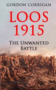 Paperback Loos 1915: The Unwanted Battle Book