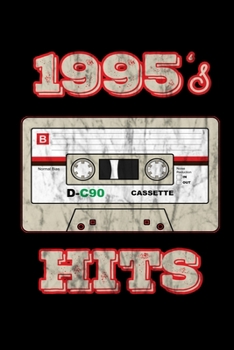 1995's Hits: Birthday Retro Cassette Gym Weightlifting Diary 6" x 9" 100 pages
