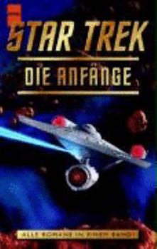 Paperback Star Trek. Die Anfänge. Alle Romane in einem Band. [German] Book
