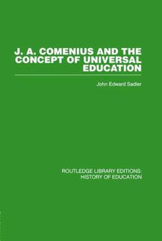 J a Comenius and the Concept of Universal Education