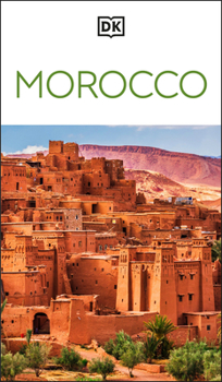 Paperback DK Morocco: Must-See Sights. Culture & History. Detailed Maps & Tours. Covers Marrakech, Fès, Sahara Desert, & M Book