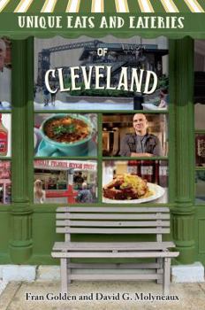 Paperback Unique Eats and Eateries of Cleveland Book