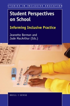 Hardcover Student Perspectives on School: Informing Inclusive Practice Book