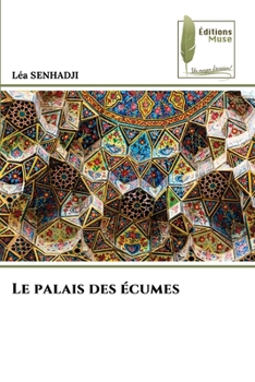 Paperback Le palais des écumes [French] Book