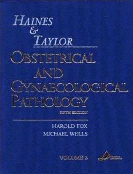 Hardcover Haines and Taylor Obstetrical & Gynaecological Pathology: 2-Volume Set Book