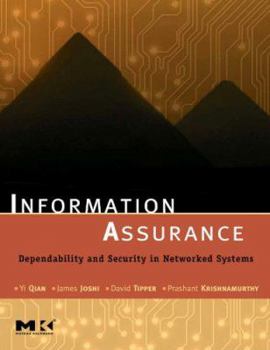 Hardcover Information Assurance: Dependability and Security in Networked Systems Book