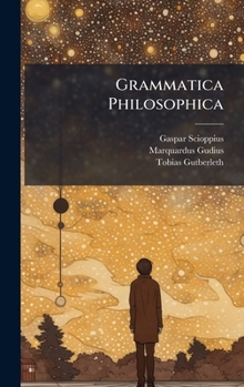 Hardcover Grammatica Philosophica Book