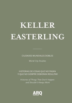 Paperback Keller Easterling: Ciudades mundiales dobles / World City Doubles Book