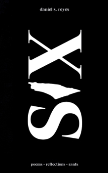 Paperback SIX is for 6enocide: poems reflections rants Book