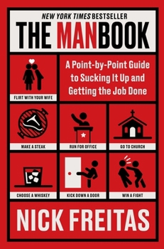 Hardcover The Manbook: A Point-By-Point Guide to Sucking It Up and Getting the Job Done Book