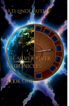 Paperback The Silver River Chronicles, Book One. Book