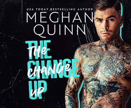 The Change Up - Book #5 of the Brentwood Boys