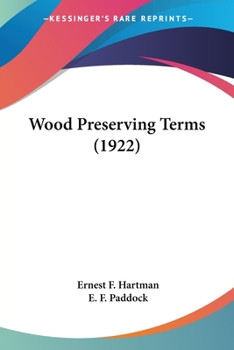Paperback Wood Preserving Terms (1922) Book