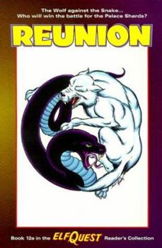 Reunion (ElfQuest Reader's Collection, #12a) - Book #12.1 of the Elfquest