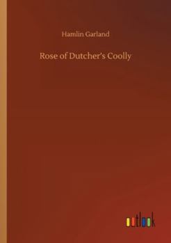Paperback Rose of Dutcher's Coolly Book