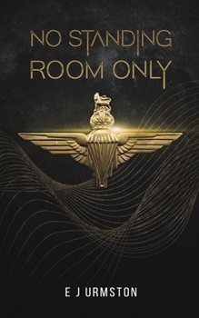 Paperback No Standing Room Only Book