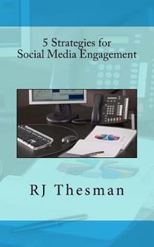 Paperback 5 Strategies for Social Media Engagement Book
