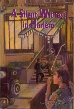 Hardcover A Silent Witness in Harlem Book
