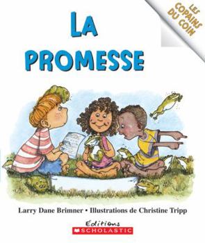 Paperback Les Copains Du Coin: La Promesse [French] Book