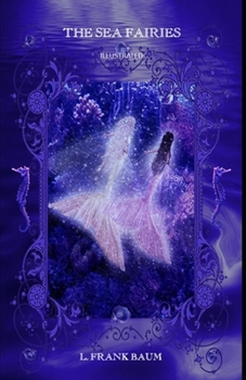 Paperback The Sea Fairies Illustrated Book