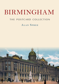 Paperback Birmingham: The Postcard Collection Book