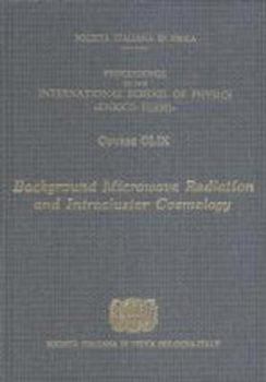 Hardcover Background Microwave Radiation and Intracluster Cosmology Book