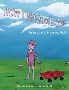 Hardcover How I Became We Book