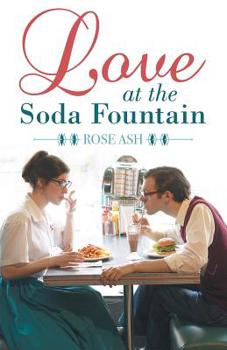 Paperback Love at the Soda Fountain Book