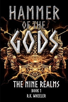 Paperback Hammer of the Gods: The Nine Realms Book 1 Book