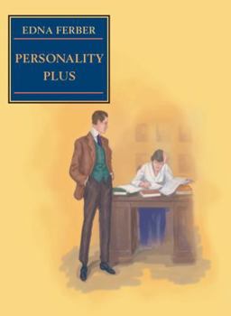 Paperback Personality Plus: Some Experiences of Emma McChesney and Her Son, Jock Book