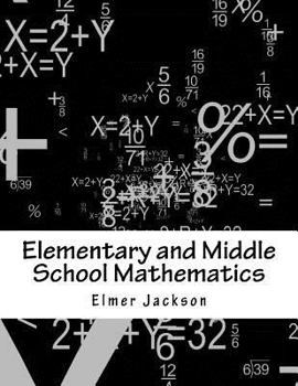 Paperback Elementary and Middle School Mathematics Book