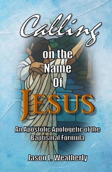 Paperback Calling on the Name of Jesus Book