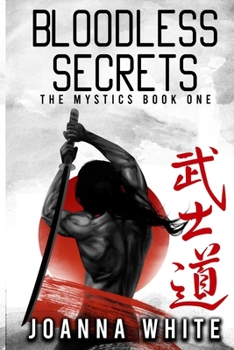 Bloodless Secrets - Book #1 of the Mystics