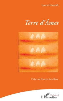 Paperback Terre d'Âmes [French] Book