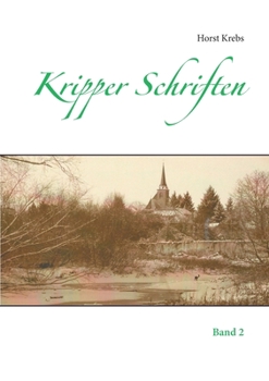 Paperback Kripper Schriften: Band 2 [German] Book