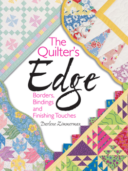 Paperback The Quilter's Edge: Borders, Bindings and Finishing Touches Book