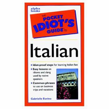 The Pocket Idiot's Guide to Italian Phrases - Book  of the Pocket Idiot's Guide