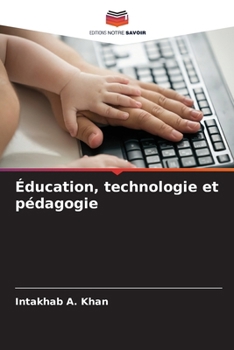 Paperback Éducation, technologie et pédagogie [French] Book