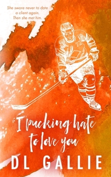 I Pucking Hate To Love You (Pucking Love (Alternate edition cover))
