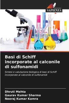 Paperback Basi di Schiff incorporate al calconile di sulfonamidi [Italian] Book