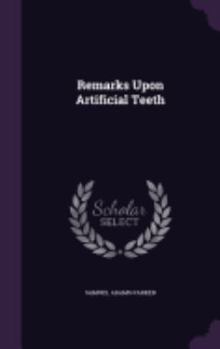 Hardcover Remarks Upon Artificial Teeth Book