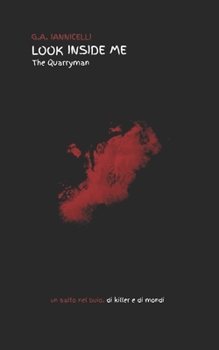 Paperback Look inside me: The Quarryman [Italian] Book