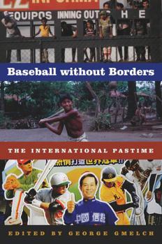 Paperback Baseball Without Borders: The International Pastime Book