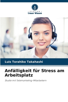 Paperback Anfälligkeit für Stress am Arbeitsplatz [German] Book