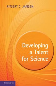 Hardcover Developing a Talent for Science Book